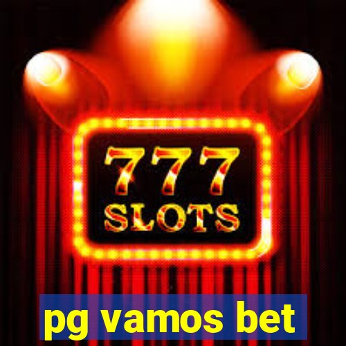 pg vamos bet
